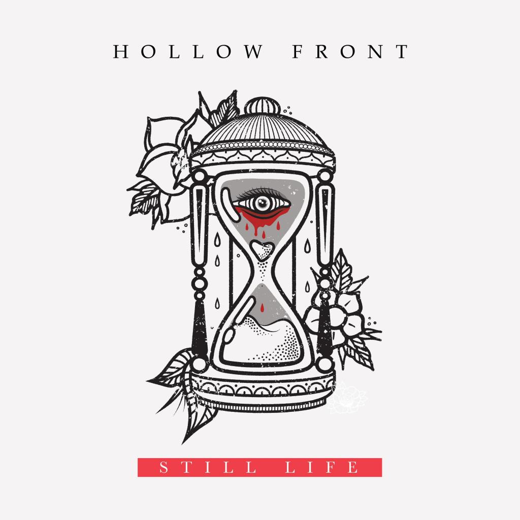 Hollow Front - Still Life (2018) Album Info