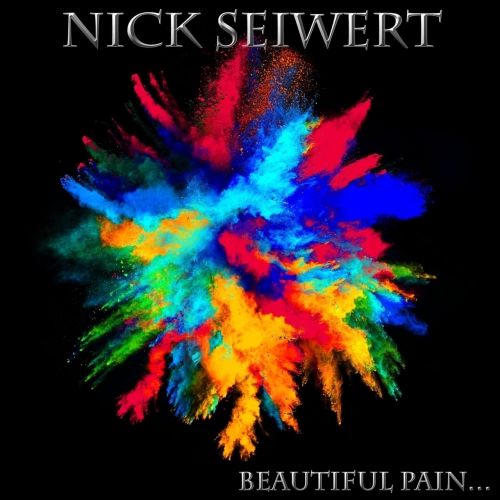 Nick Seiwert - Beautiful Pain... (2018) Album Info