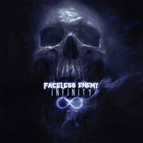 Faceless Enemy - Infinity (2018) Album Info