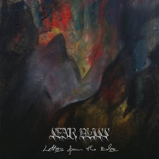 Sear Bliss - Letters From The Edge (2018)