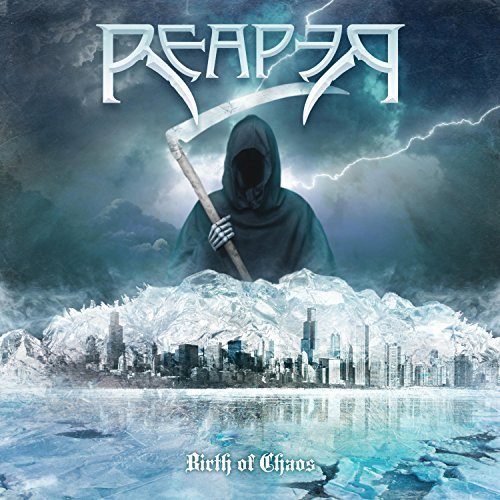 Reaper - Birth of Chaos (2018) Album Info