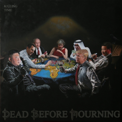 Dead Before Mourning - Killing Time (2018) Album Info