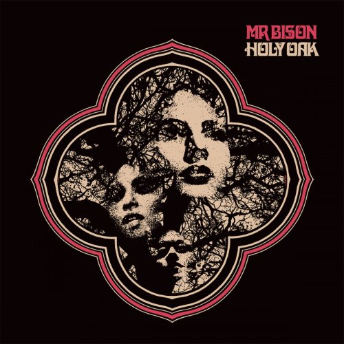 Mr. Bison - Holy Oak (2018) Album Info