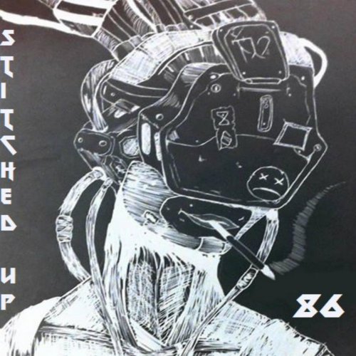 Stitched Up - 86 (2018) Album Info