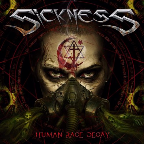 Sickness - Human Race Decay (2018) Album Info
