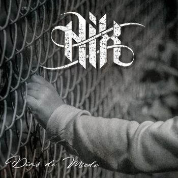 NIX - Dias de Miedo (2017) Album Info
