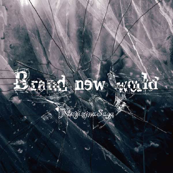 Magistina Saga - Brand New World (2018) Album Info