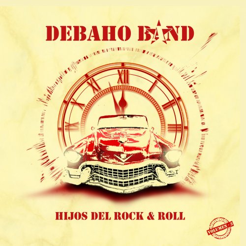Debaho Band - Hijos Del Rock & Roll (2018)