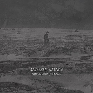 Sentimen Beltza - Izar basoaren hutsunean (2018) Album Info