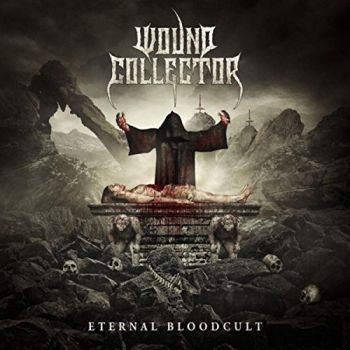 Wound Collector - Eternal Bloodcult (2018)