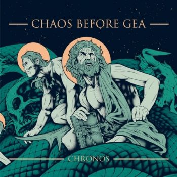 Chaos Before Gea - Chronos (2018)