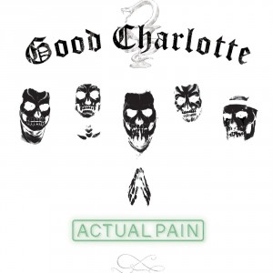 Good Charlotte - Actual Pain (Single) (2018)