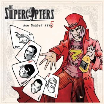 The Supercopters - Ace Number 5 (2018)
