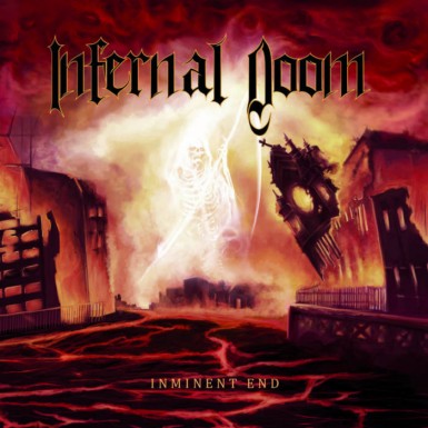 Infernal Doom - Inminent End (2018)