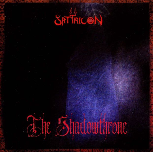 Satyricon - The Shadowthrone (1994)