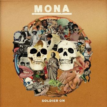 Mona - Soldier On (2018) Album Info