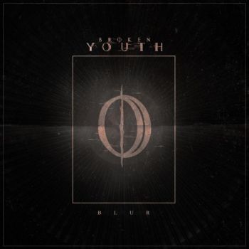 Broken Youth - Blur (EP) (2018)