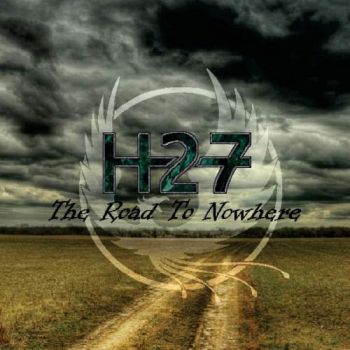 H27 - The Road to Nowhere (2018) Album Info