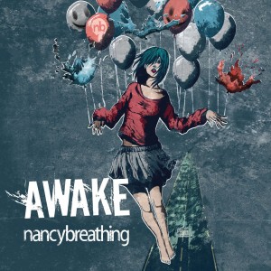 Nancybreathing - Awake (2018) Album Info