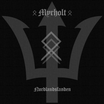 Myrholt - Nordlandsfanden (2018) Album Info