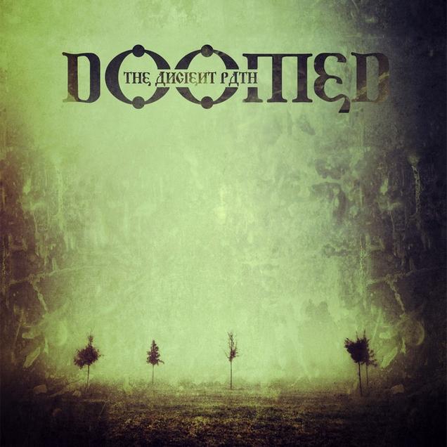 Doomed - The Ancient Path (2012) Album Info