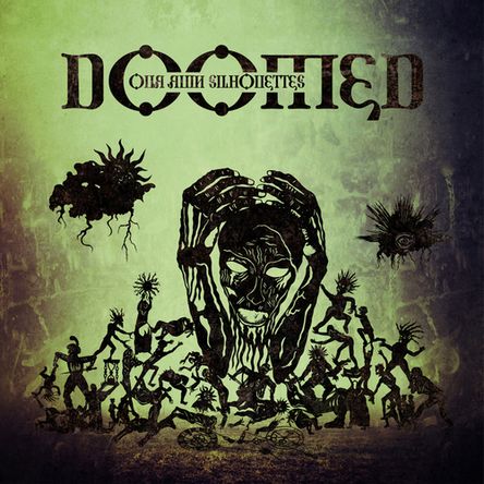Doomed - Our Ruin Silhouettes (2014) Album Info