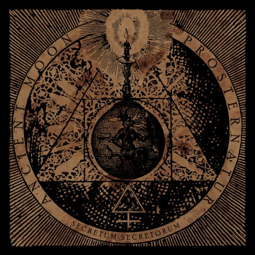 Ancient Moon & Prosternatur - Secretum Secretorum (2018) Album Info