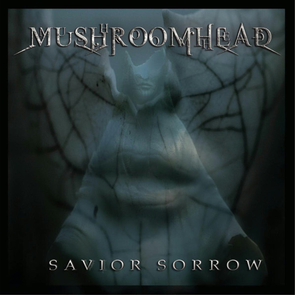 Mushroomhead - Savior Sorrow (2006)