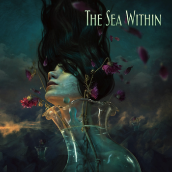 The Sea Within - The Sea Within (Deluxe Edition) (2018)