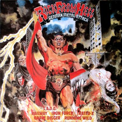 Running Wild / Grave Digger / S.A.D.O. / Railway / Rated X / Iron Force - Rock from Hell - German Metal Attack (1983) Album Info