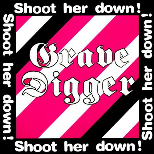Grave Digger - Shoot Her Down! (1984) Album Info