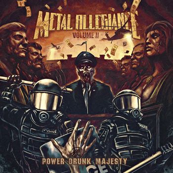 Metal Allegiance - Volume II - Power Drunk Majesty (2018) Album Info