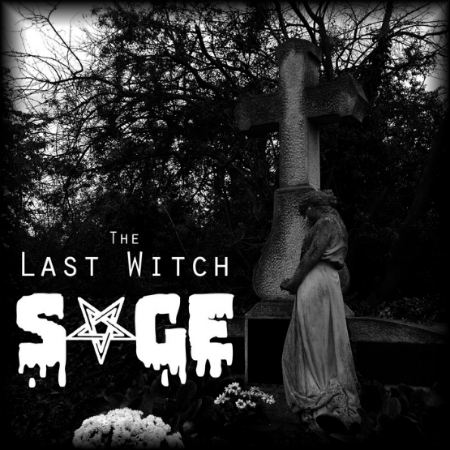 Sage - The Last Witch (2018) Album Info
