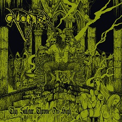 Crucifier - Thy Sulphur Throne On High (2018) Album Info