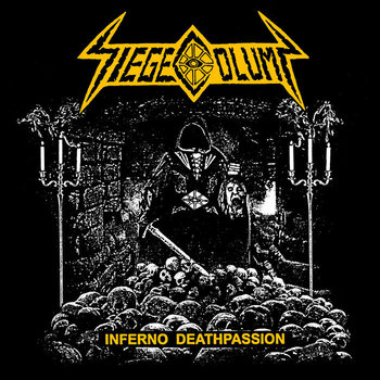 Siege Column - Inferno Deathpassion (2018) Album Info