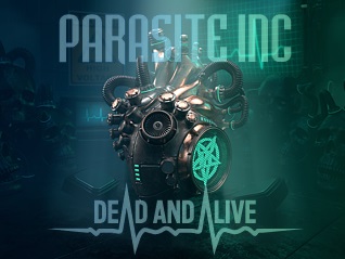 Parasite Inc. - Dead and Alive (2018) Album Info