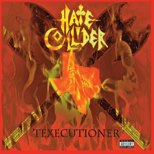 Hate Collider - Texecutioner (2018) Album Info