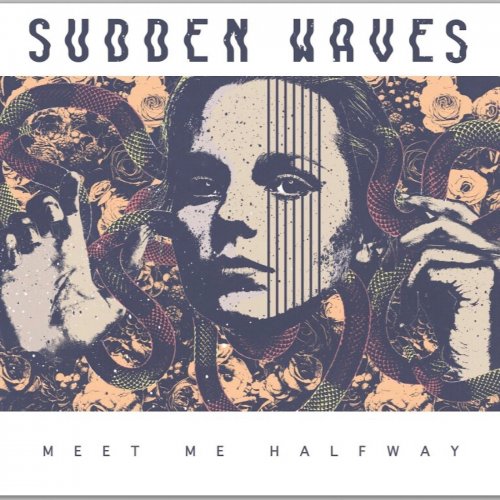 Sudden Waves - Meet Me Halfway (2018) Album Info