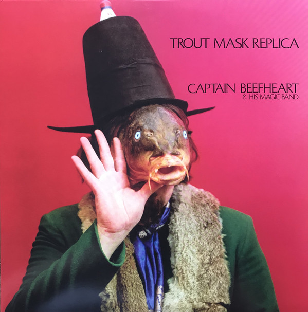 Captain Beefheart & His Magic Band - Trout Mask Replica (2018) Album Info