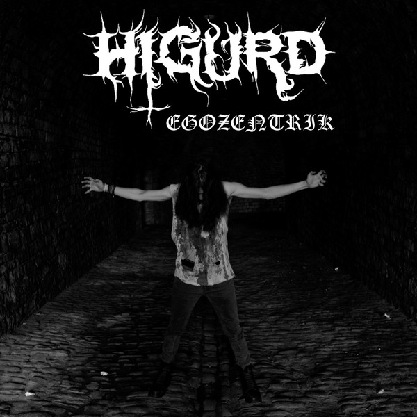 Higurd - Egozentrik (2018) Album Info
