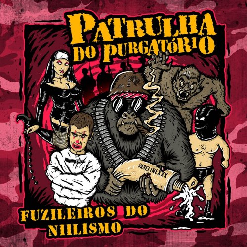 Patrulha do Purgatorio - Fuzileiros do Niilismo (2018) Album Info