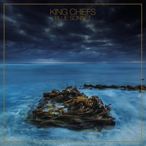 King Chiefs - Blue Sonnet (2018) Album Info