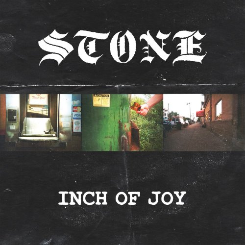 Stone - Inch Of Joy (2018) Album Info