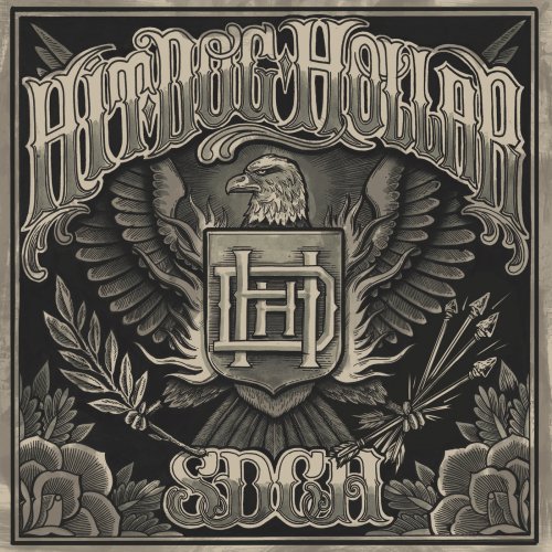 Hit Dog Hollar - S D C A (2018) Album Info