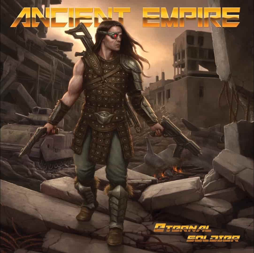 Ancient Empire - Eternal Soldier (2018)