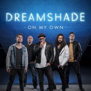 Dreamshade - On My Own [Single] (2018)