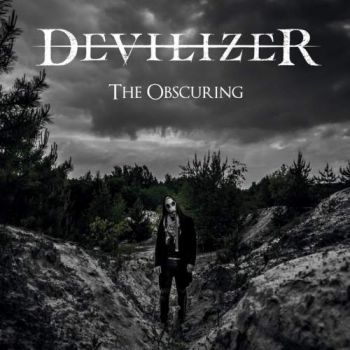 Devilizer - The Obscuring (2018)
