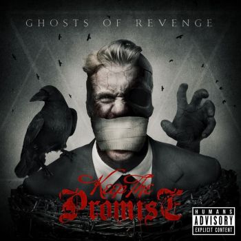 Keep the Promise - Ghosts of Revenge (2018) Album Info