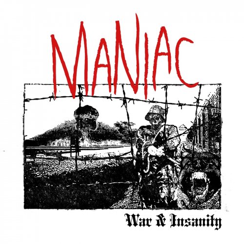 Maniac - War & Insanity (2018) Album Info