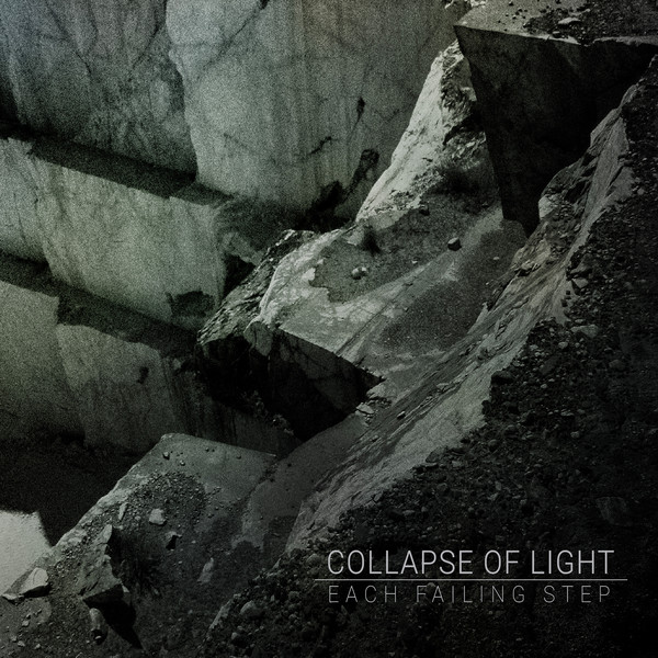 Collapse Of Light - Each Failing Step (2018) Album Info